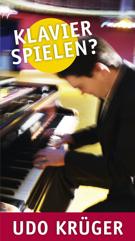 Klavier spielen? Udo Krüger